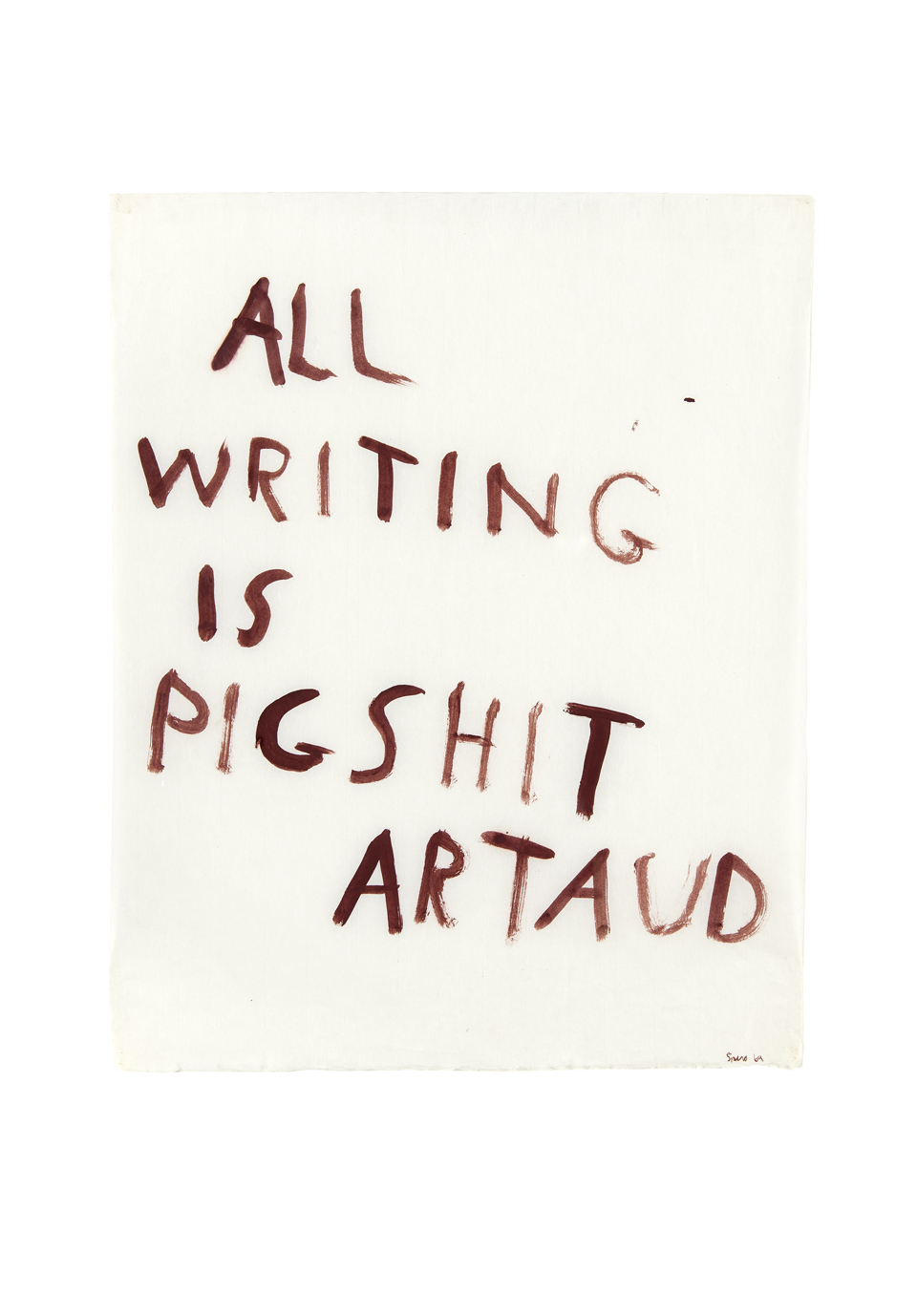Nancy Spero: "All Writing is Pigshit, Artaud", 1969, Courtesy of the Artist